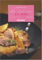 La cuisine au wok  [Livres]