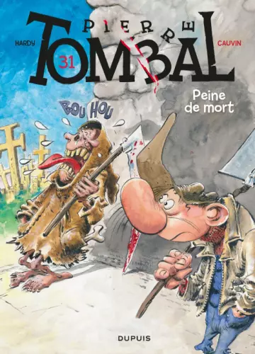 PIERRE TOMBAL TOMES 31 & 32  [BD]