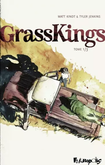 GrassKings - T01 Tome 1  [BD]