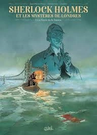 Sherlock Holmes et les Mystères de Londres Tomes 1 et 2  [BD]