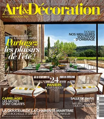 Art et Décoration N°569 – Juillet-Août 2022  [Magazines]