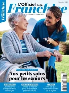 L’Officiel de la Franchise - Novembre 2024 [Magazines]