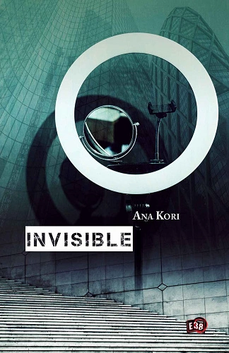 INVISIBLE • ANA KORI  [Livres]