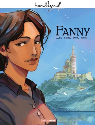 M. PAGNOL EN BD : FANNY - HISTOIRE COMPLÈTE  [BD]