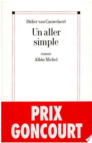 UN ALLER SIMPLE - DIDIER VAN CAUWELAERT  [Livres]