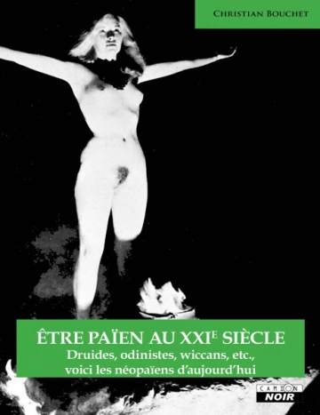 Être païen au XXIe siècle  [Livres]