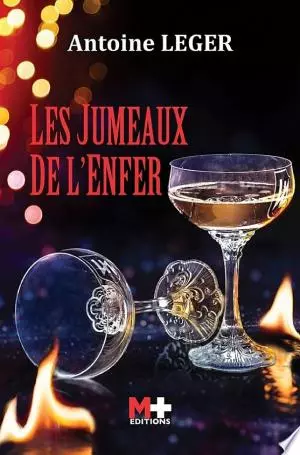 Les jumeaux de l'enfer Antoine Léger  [Livres]