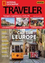 National Geographic Traveler N°6 - Avril/Juin 2017  [Magazines]