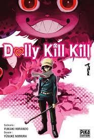 DOLLY KILL KILL - INTÉGRALE  [Mangas]