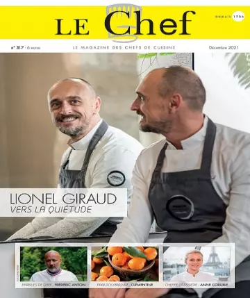 Le Chef N°317 – Décembre 2021  [Magazines]