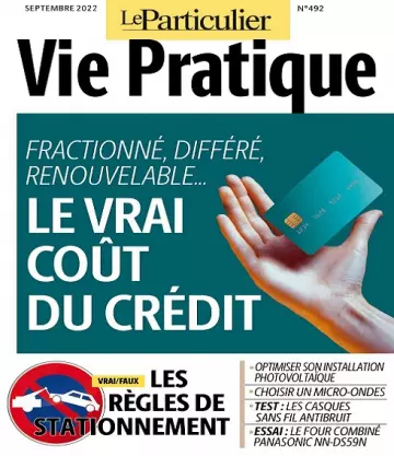 Le Particulier Vie Pratique N°492 – Septembre 2022  [Magazines]