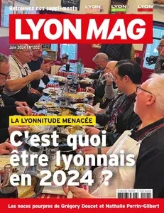 Lyon Mag - Juin 2024  [Magazines]