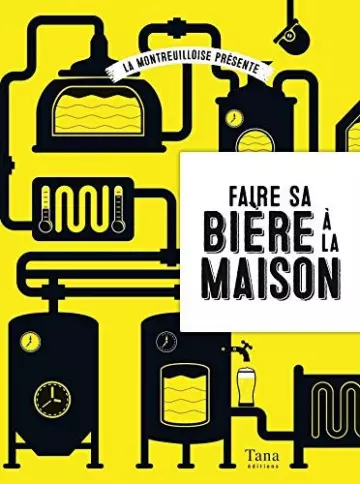 FAIRE SA BIÈRE À LA MAISON  [Livres]