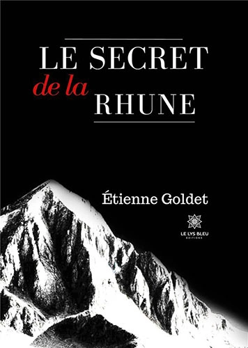 Etienne Goldet Le secret de la Rhune  [Livres]