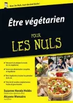 Être végétarien POUR LES NULS  [Livres]