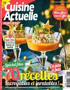 Cuisine Actuelle Hors-Série - Novembre-Décembre 2024  [Magazines]