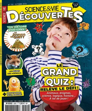 Science et Vie Découvertes N°250 – Octobre 2019  [Magazines]