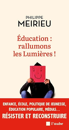 Education rallumons les Lumières [Livres]