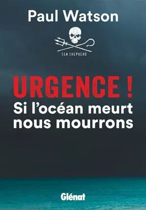 Urgence - Si l'Océan meurt, nous mourrons  [Livres]