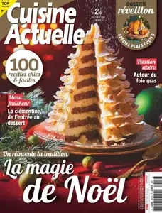 Cuisine Actuelle - Décembre 2024  [Magazines]