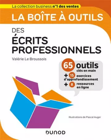 La boîte à outils des écrits professionnels  [Livres]