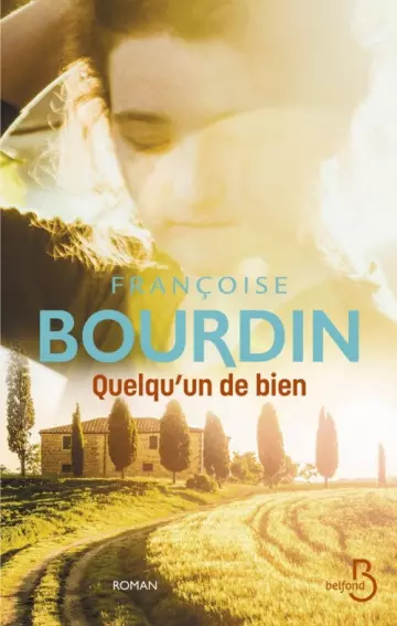 Quelqu'un de bien Françoise Bourdin  [Livres]