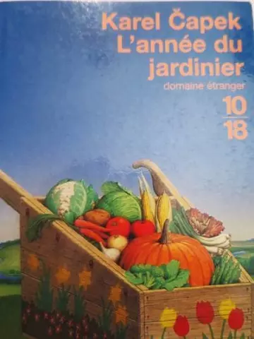 Karel Capek, L’année du jardinier  [Livres]