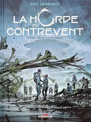 La horde du Contrevent T01-T03 Intégrale  [BD]