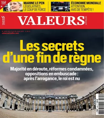 Valeurs Actuelles N°4465 Du 23 au 29 Juin 2022  [Magazines]