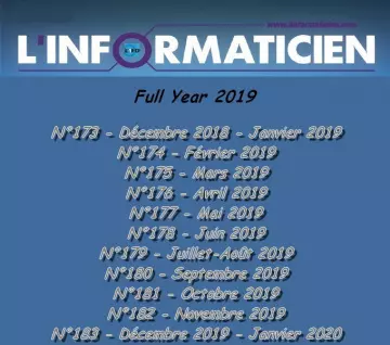 L’Informaticien - Année 2019 complète  [Magazines]