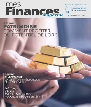 Mes Finances N°119 – Août 2021  [Magazines]