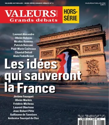 Valeurs Actuelles Hors Série Grands Débats N°6 – Juillet 2022  [Magazines]