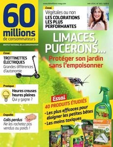 60 Millions de Consommateurs - Mai 2024  [Magazines]