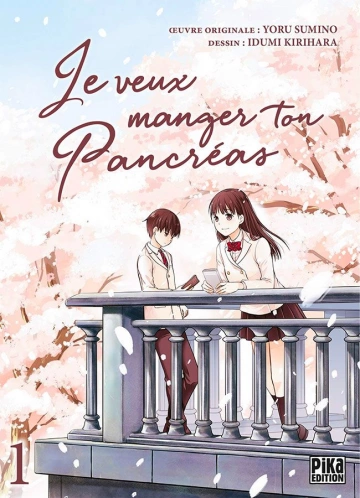 Je veux manger ton pancréas [Intégrale 2 tomes]  [Mangas]