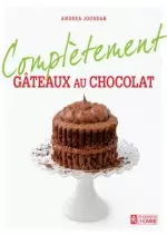 Complètement Gâteaux au chocolat  [Livres]