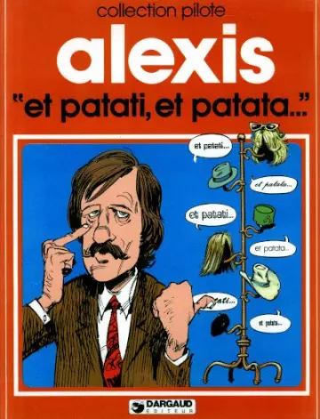 "ET PATATI, ET PATATA..." (ALEXIS)  [BD]