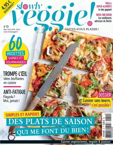 Slowly Veggie N°19 – Mars-Avril 2019  [Magazines]