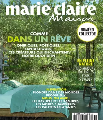 Marie Claire Maison N°533 – Mai-Juin 2022  [Magazines]