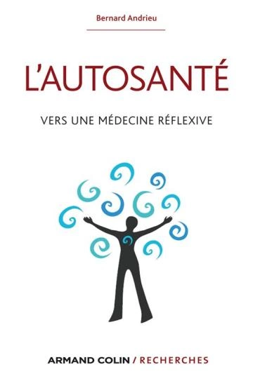 L'autosanté - Bernard Andrieu  [Livres]