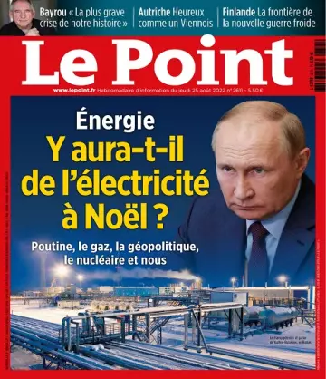 Le Point N°2611 Du 25 au 31 Août 2022  [Magazines]