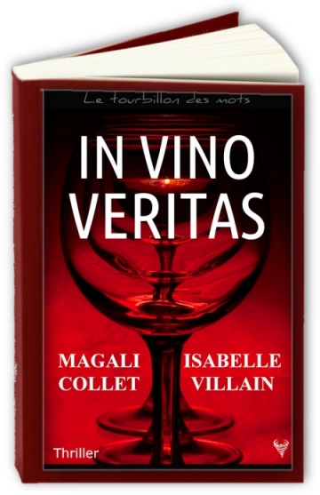 In vino veritas  Isabelle Villain, Magali Collet  [Livres]