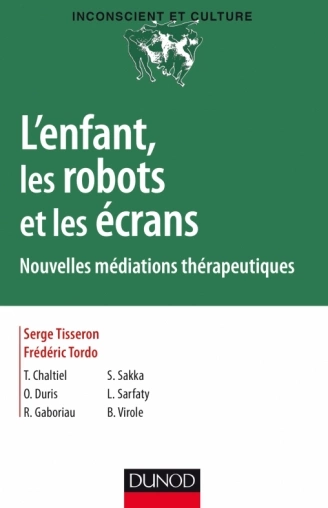 L'enfant, les robots et les écrans  [Livres]