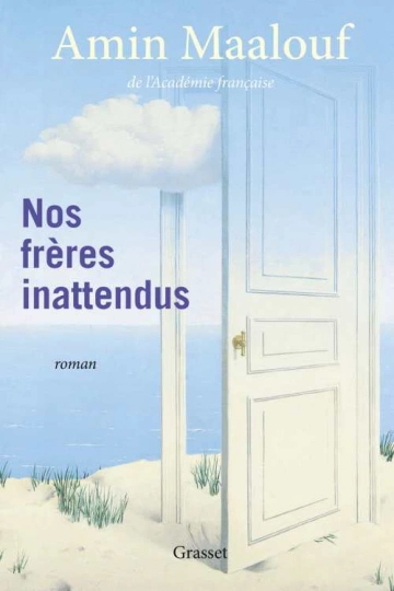 Nos frères inattendus Amin Maalouf  [Livres]