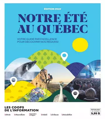 Notre été au Québec – Édition 2022  [Magazines]