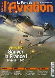 Le Fana de l’Aviation - Décembre 2024 [Magazines]