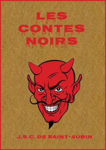 LES CONTES NOIRS - J.S.C. DE SAINT-ALBIN  [Livres]