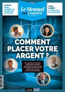 Le Mensuel Grand Est N.60 - Octobre 2024  [Magazines]