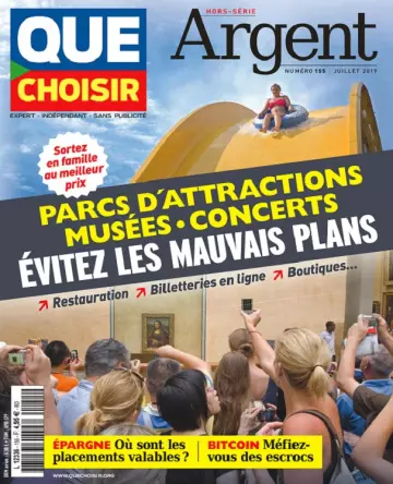 Que Choisir Hors Série Argent N°155 – Juillet 2019  [Magazines]