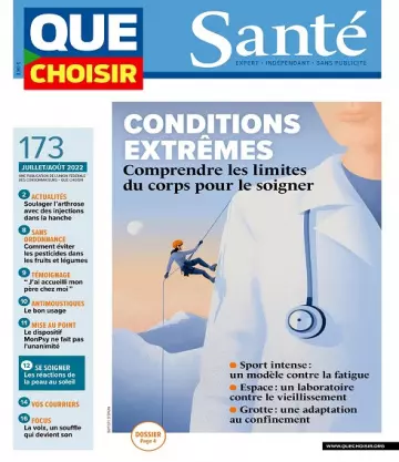 Que Choisir Santé N°173 – Juillet-Août 2022  [Magazines]