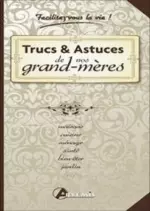 Trucs & Astuces de nos grand-mères  [Livres]